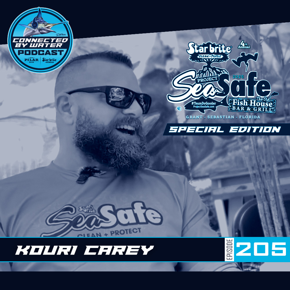Kouri Carey | Episode 205 | Star brite's Project SeaSafe Clean Water Collective Series