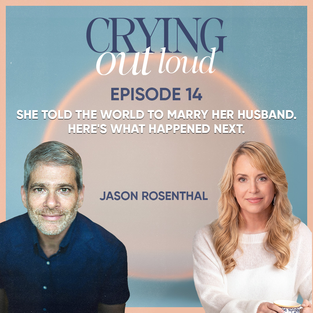 She Told the World to Marry Her Husband with Jason Rosenthal episode artwork