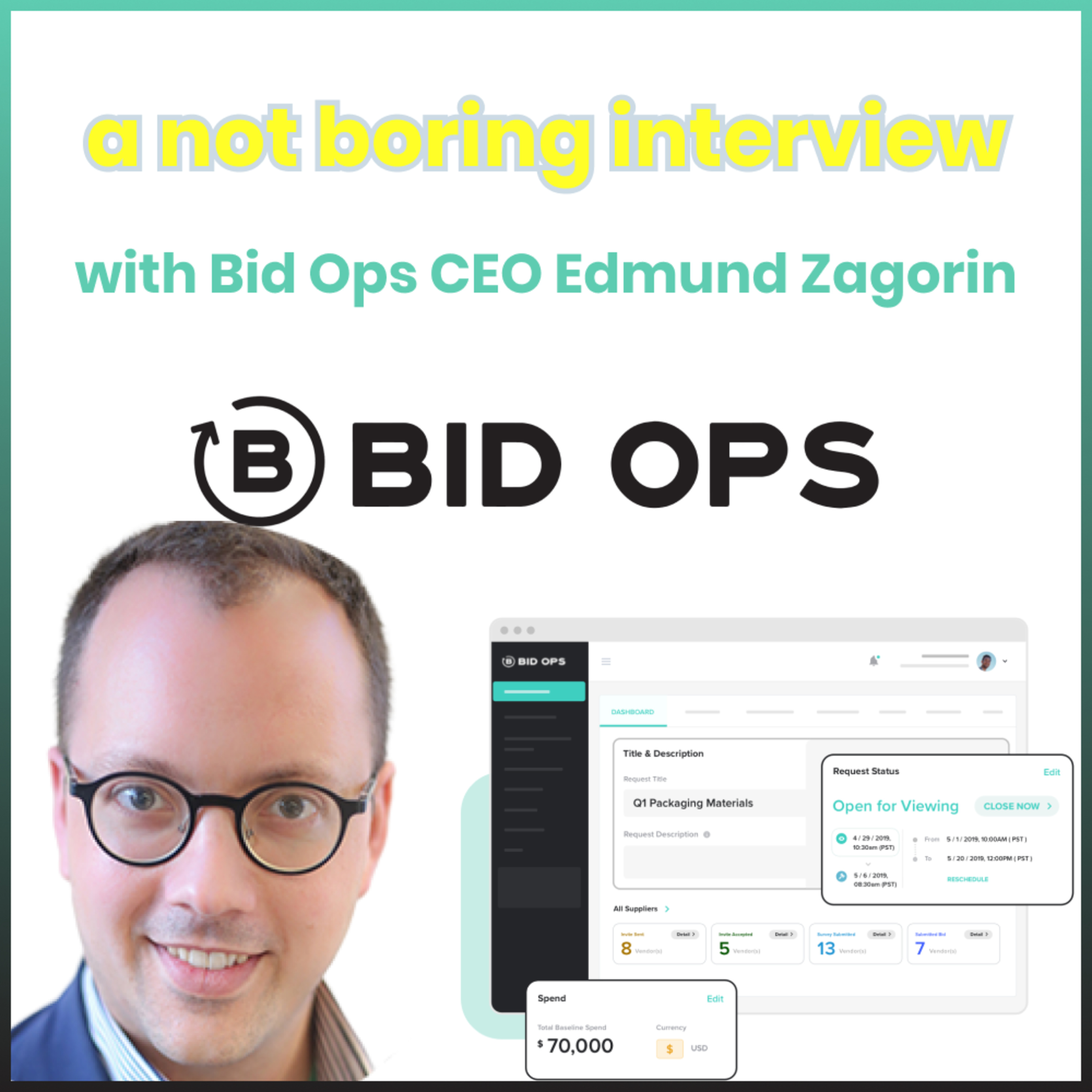 Not Boring Interview with BidOps Founder Edmund Zagorin