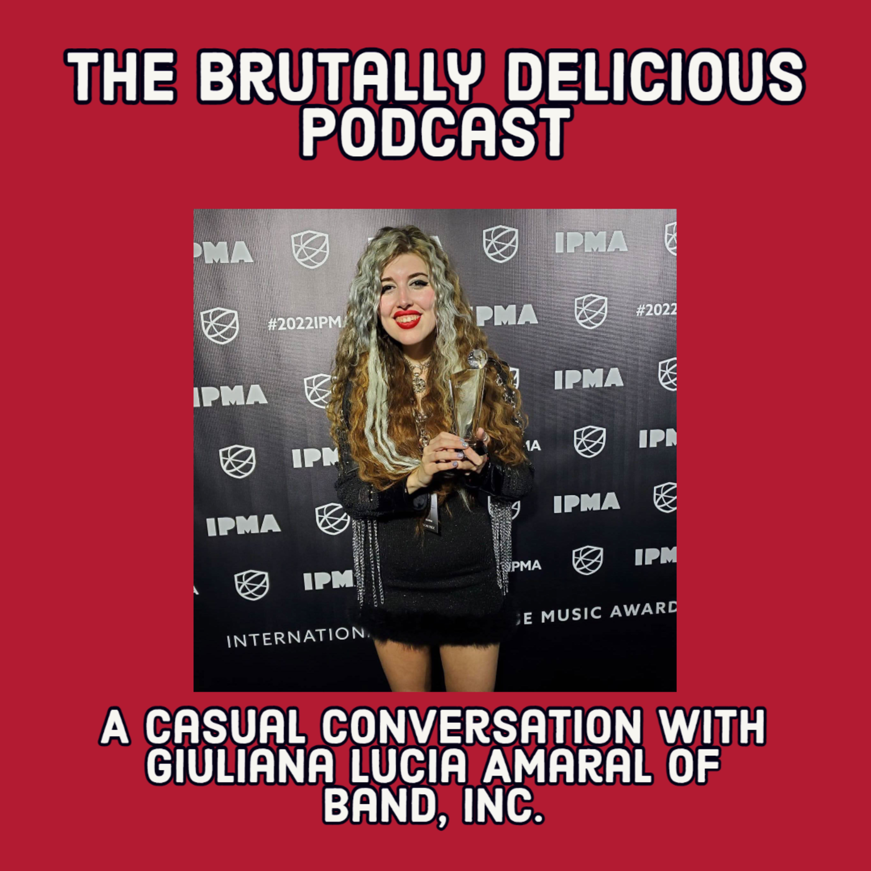 A Casual Conversation with Giuliana Lucia Amaral of Band, Inc. Season 4 Ep.#51 episode artwork