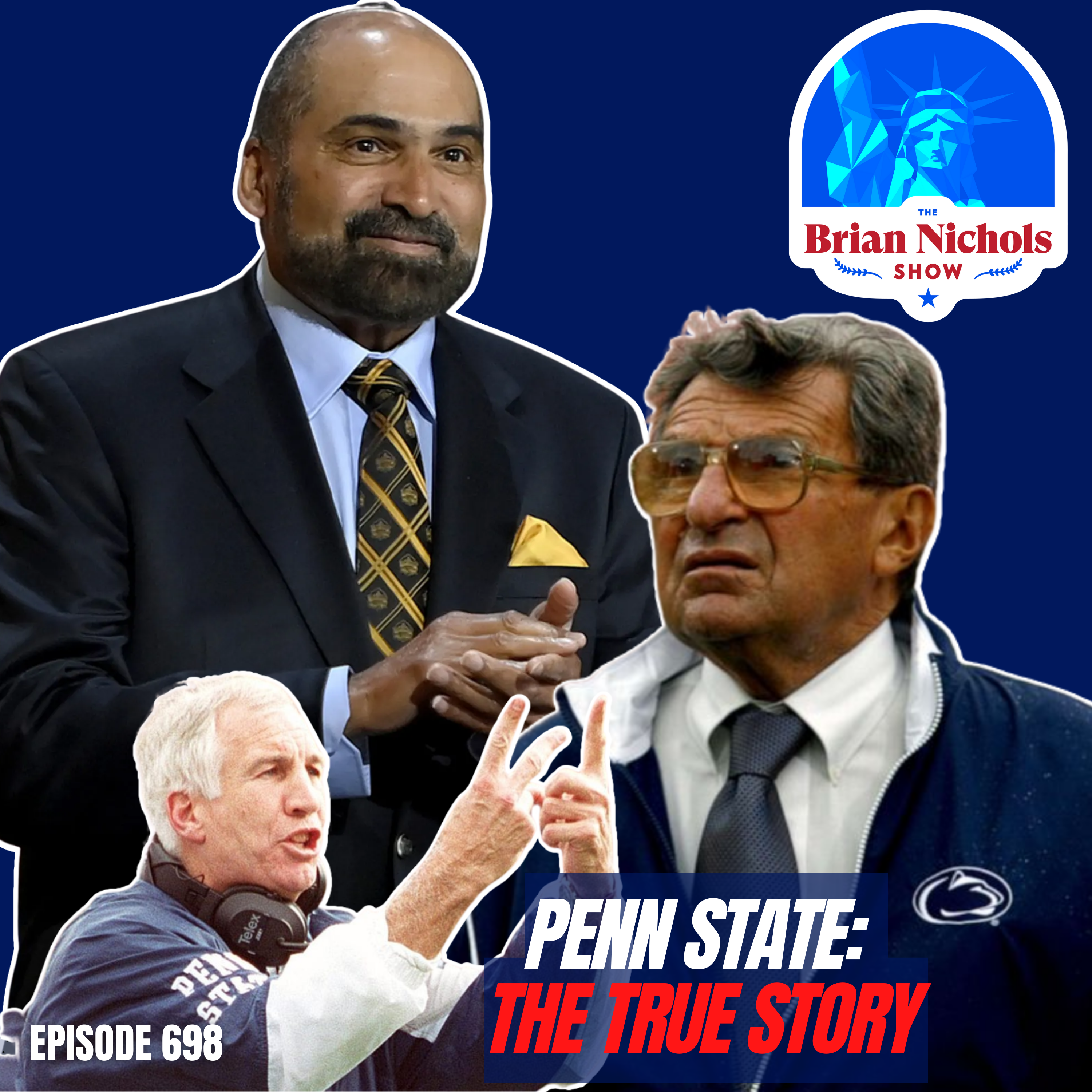 698: The Death of Journalism - A Deep Dive into the Penn State Scandal