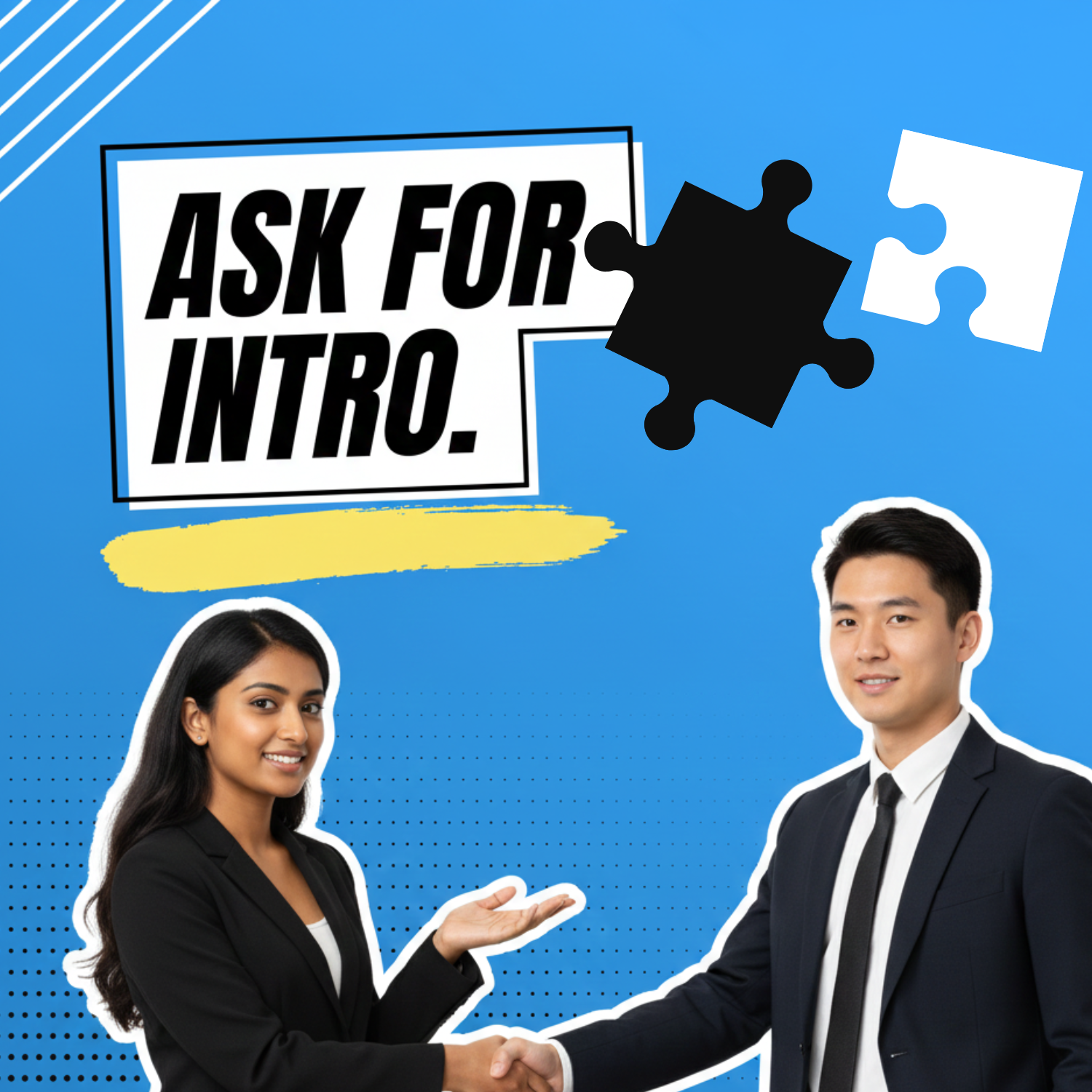 The Best (and Worst!) Way To Ask For an Intro