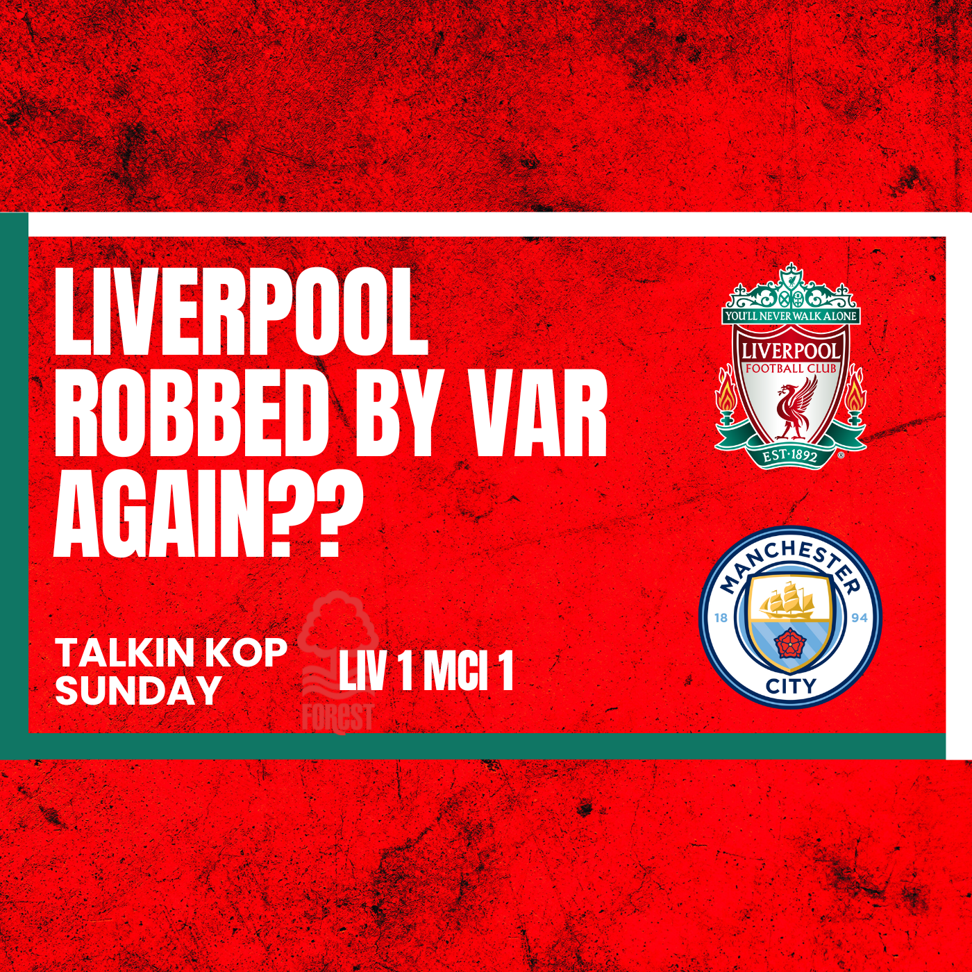Liverpool Robbed By VAR Again?? | LFC 1 MCFC 1 episode artwork