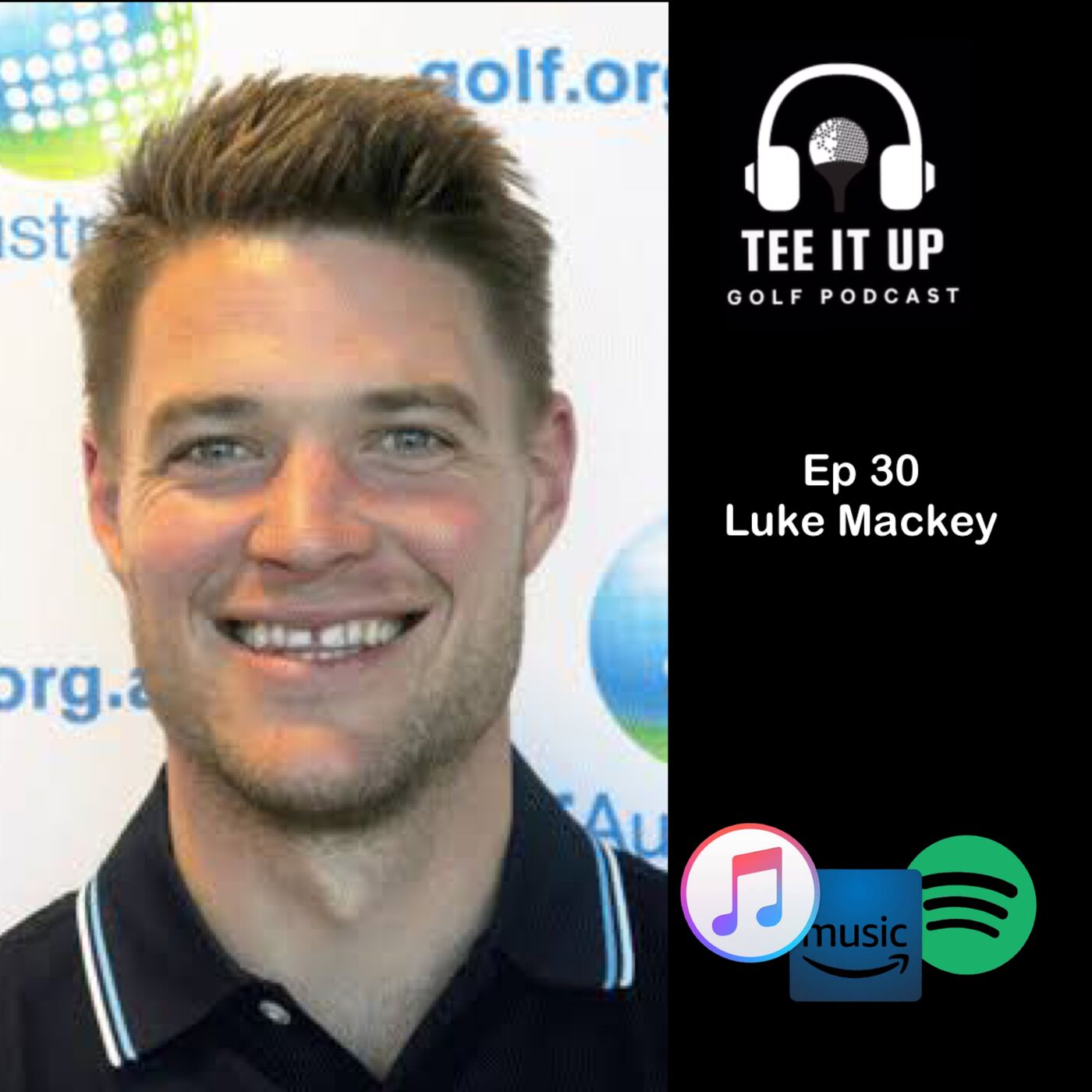 Luke Mackey - Sports Medicine, Performance Manager & Athlete Wellbeing & Engagement Office at Golf Australia episode artwork