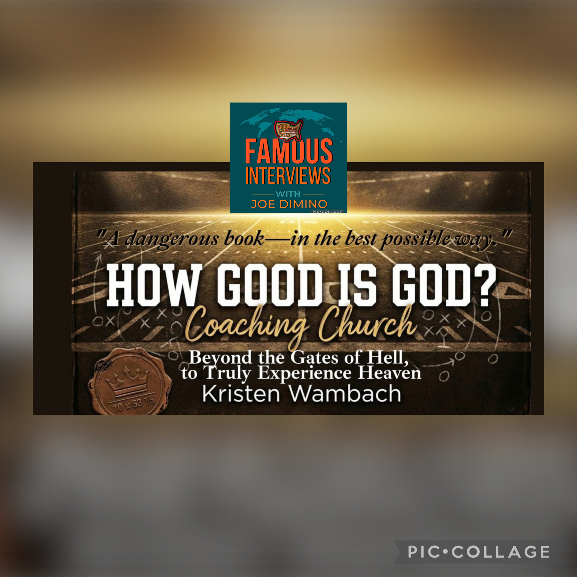 Kristen Wambach Part II | How Good is God? & Living Spiritually Brave