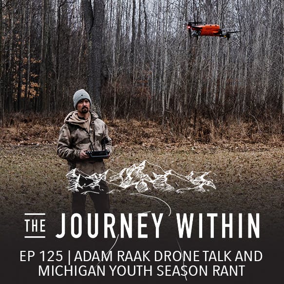 EP 125 | Adam Raak Drone Talk and Michigan Youth Season Rant EP 125 | Adam Raak Drone Talk and Michigan Youth Season Rant