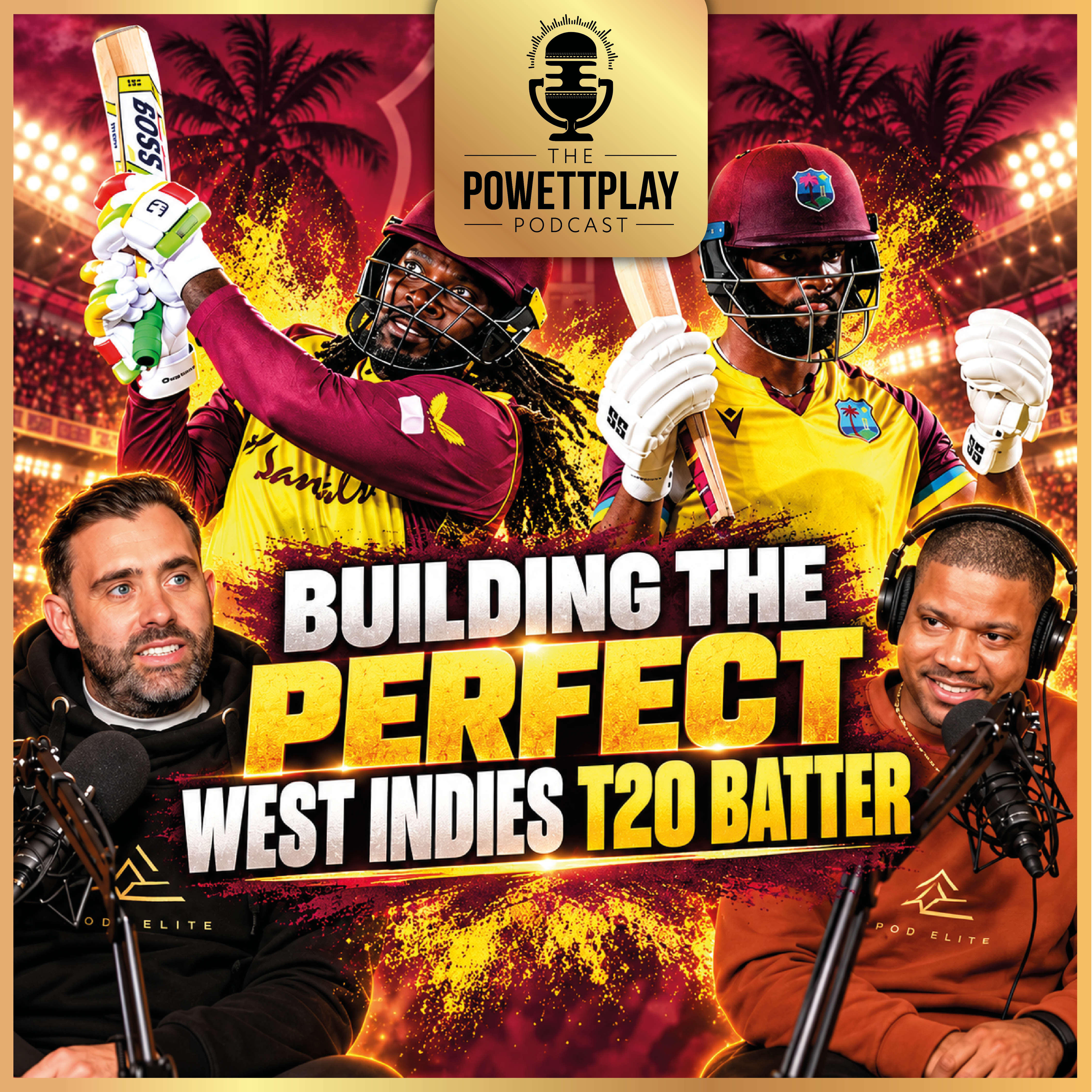 Building The Perfect West Indies T20 Batter | PowettPlay Podcast