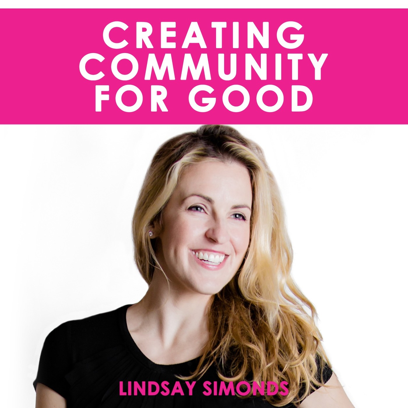 Creating Community for Good