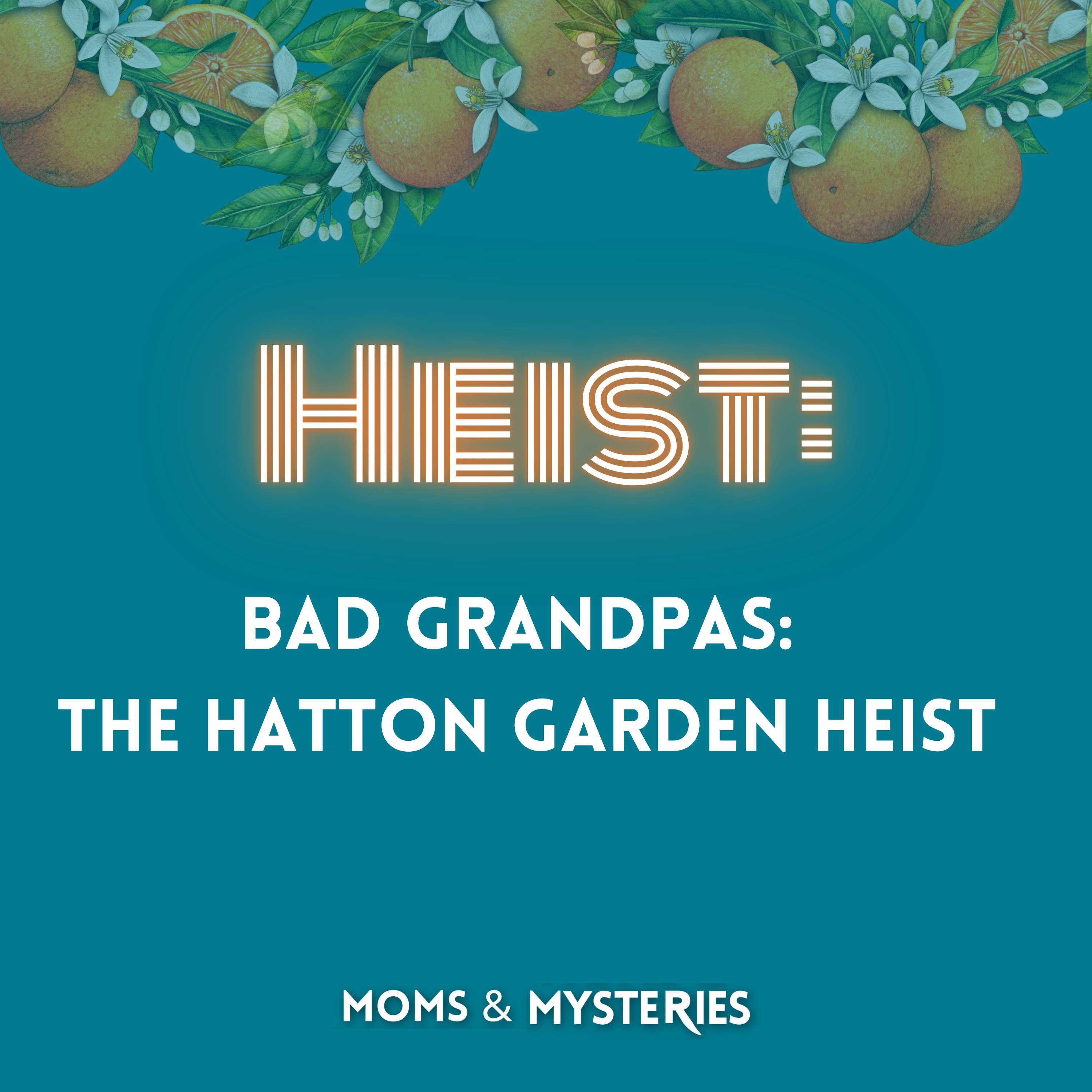 HEIST: Bad Grandpas-The Hatton Garden Heist