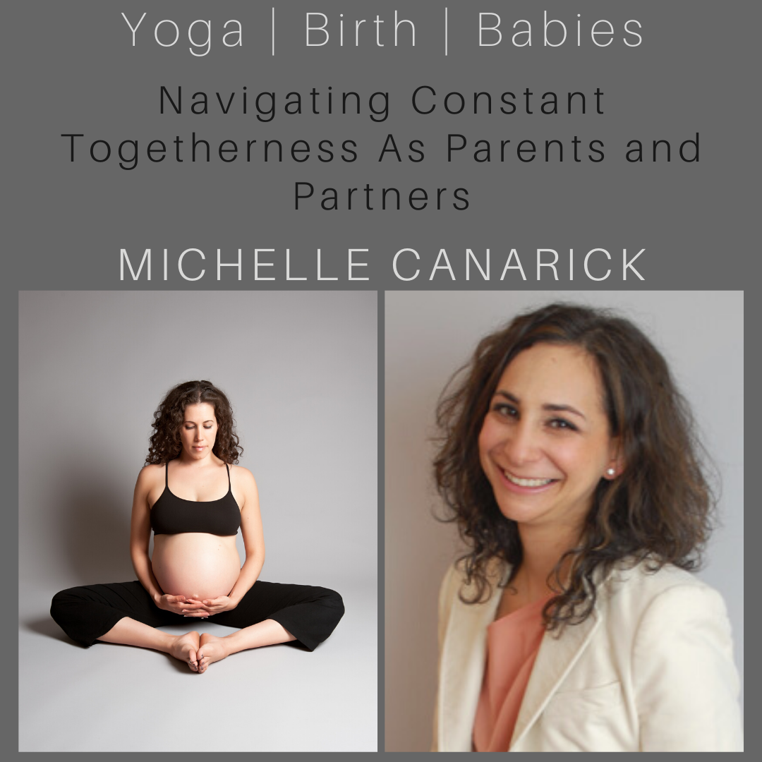 Navigating Constant Togetherness As Parents & Partners with Michelle Canarick episode artwork
