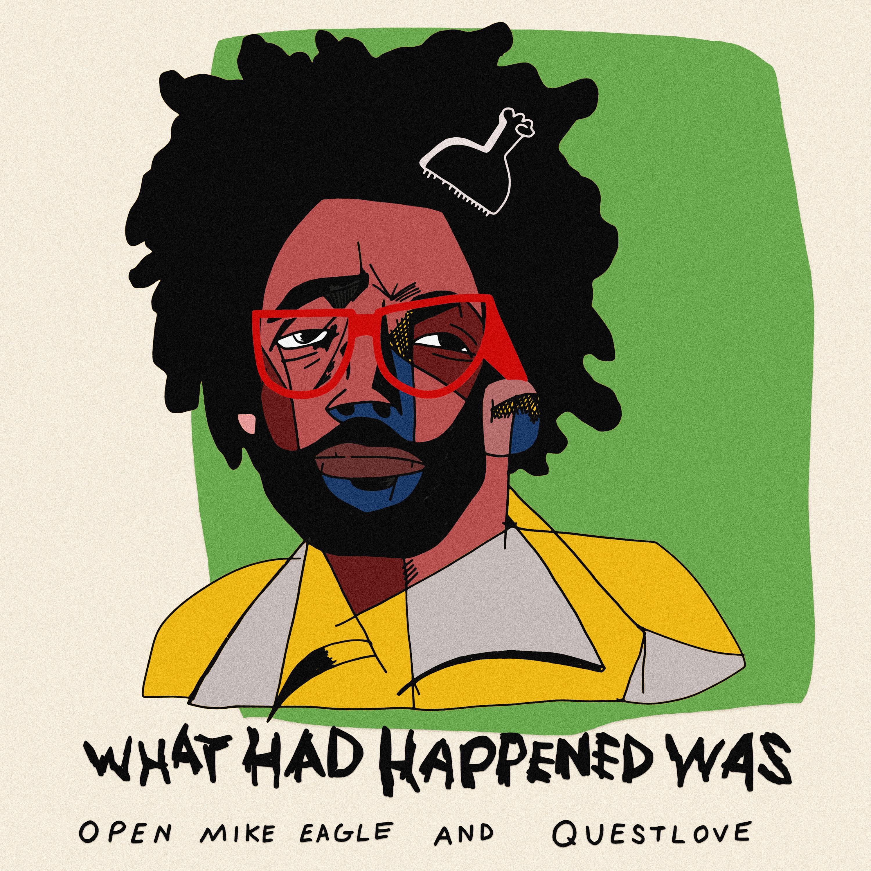 What Had Happened Was podcast show image