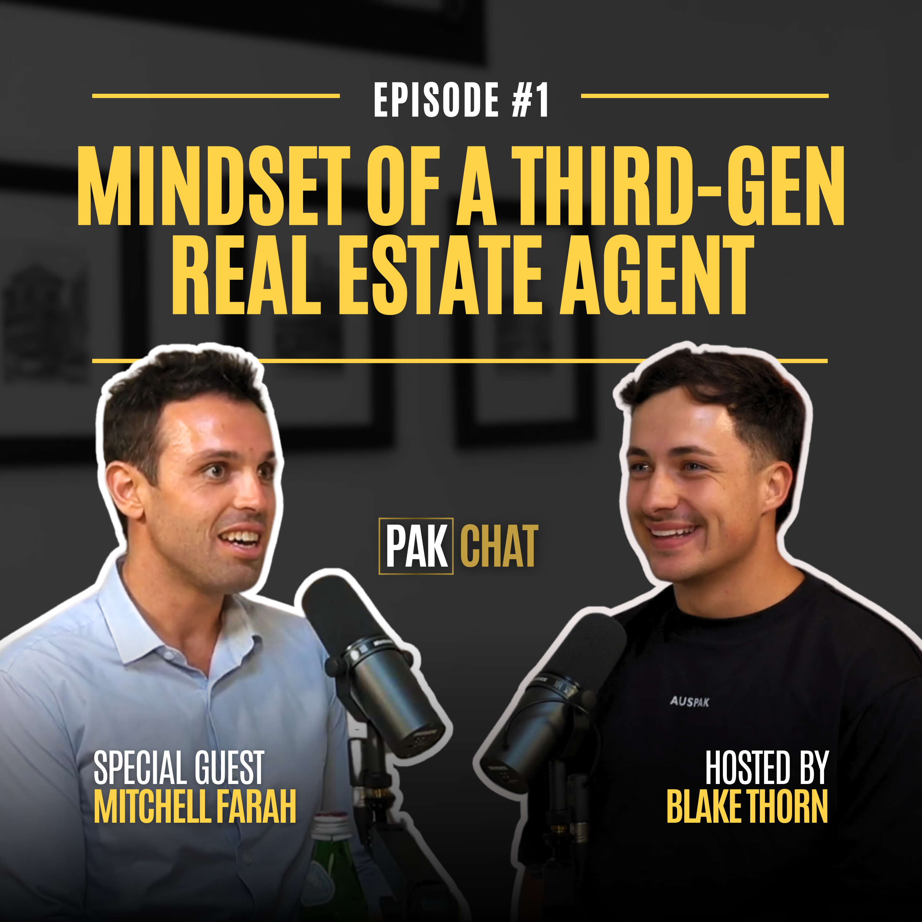 #1 - Mitchell Farah - Inside Sales, Property Strategy and the Mindset of a Third-Generation Agent episode artwork