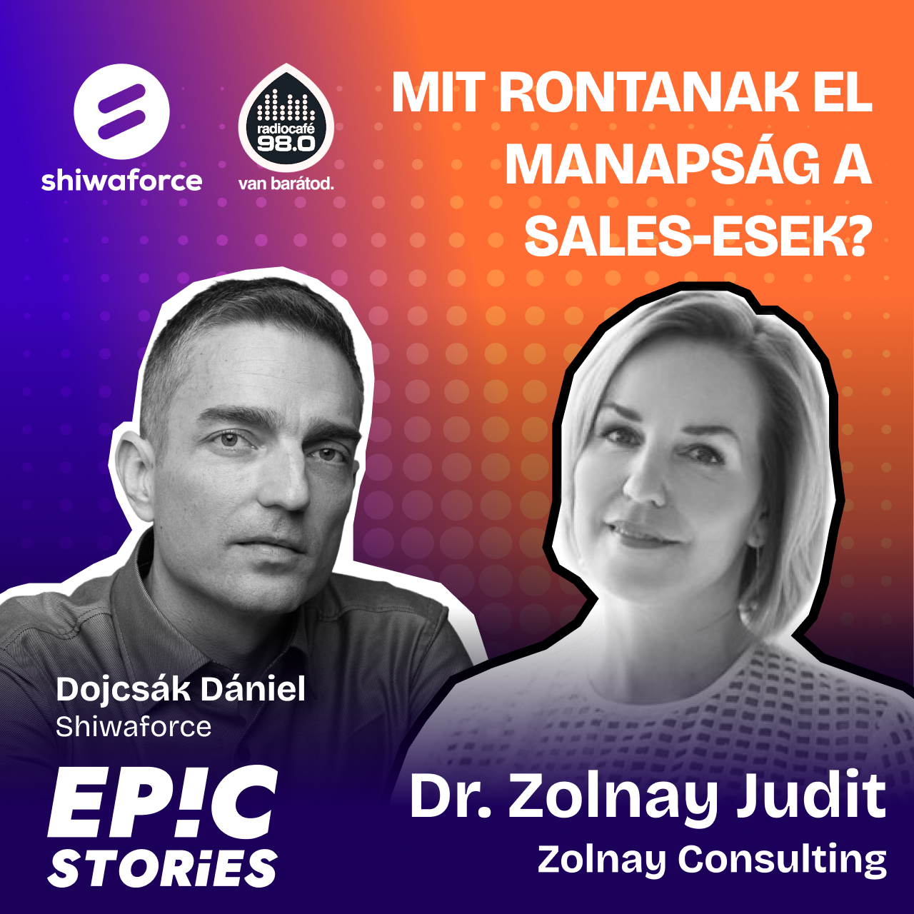 Zolnay Judit: Mit rontanak el a sales-esek?