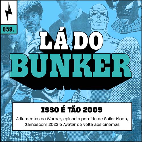 Lá do Bunker 59 - Isso é tão 2009