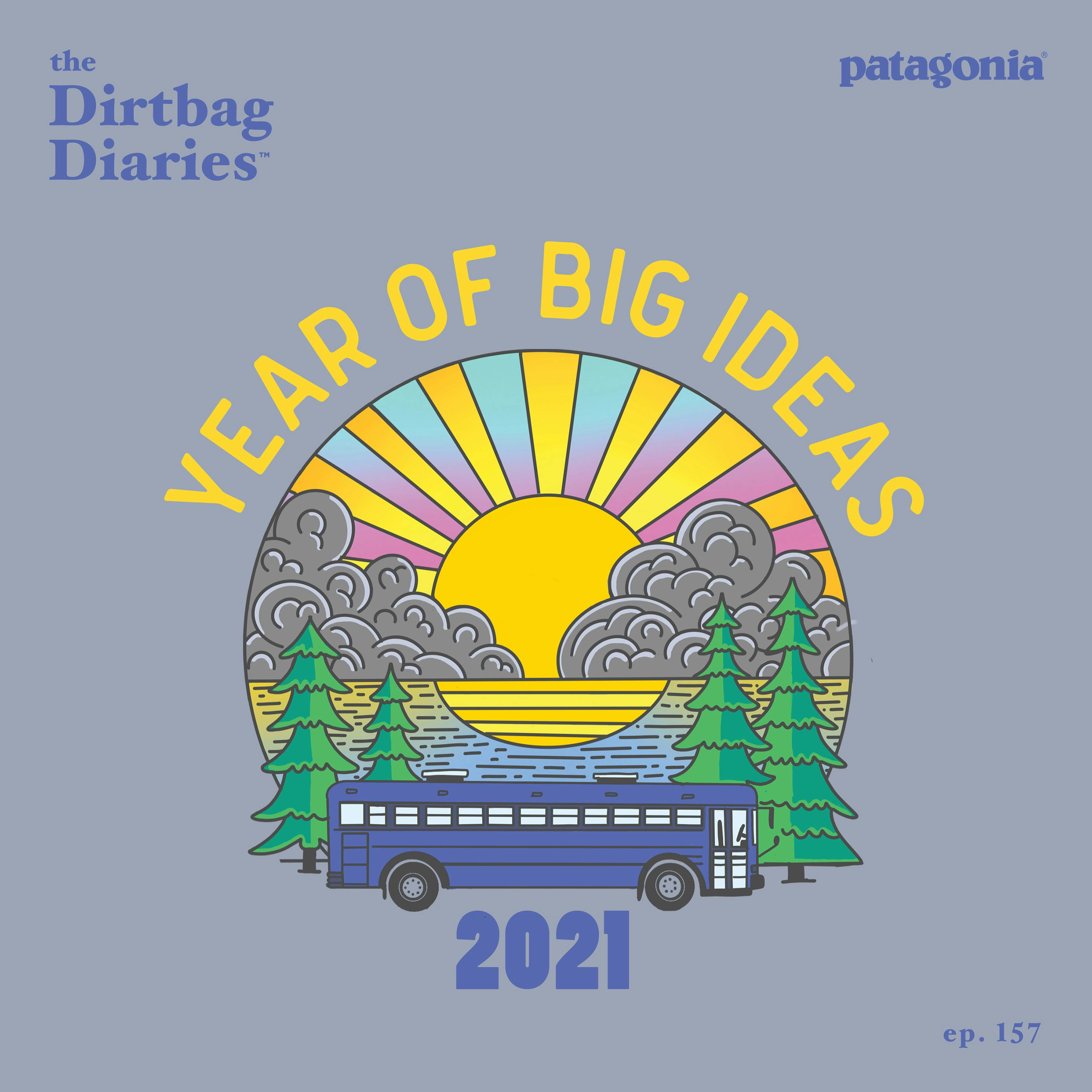 The Year of Big Ideas 2021