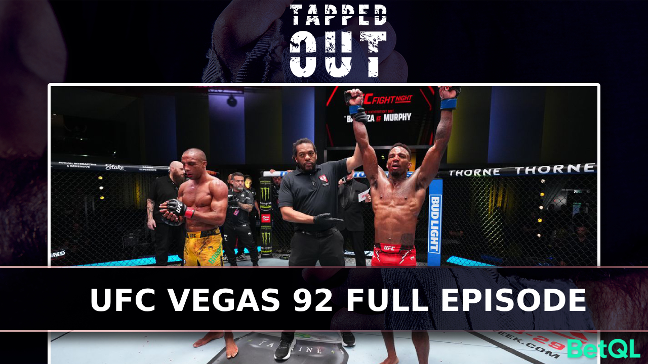 Tapped Out: UFC Vegas 92 episode artwork