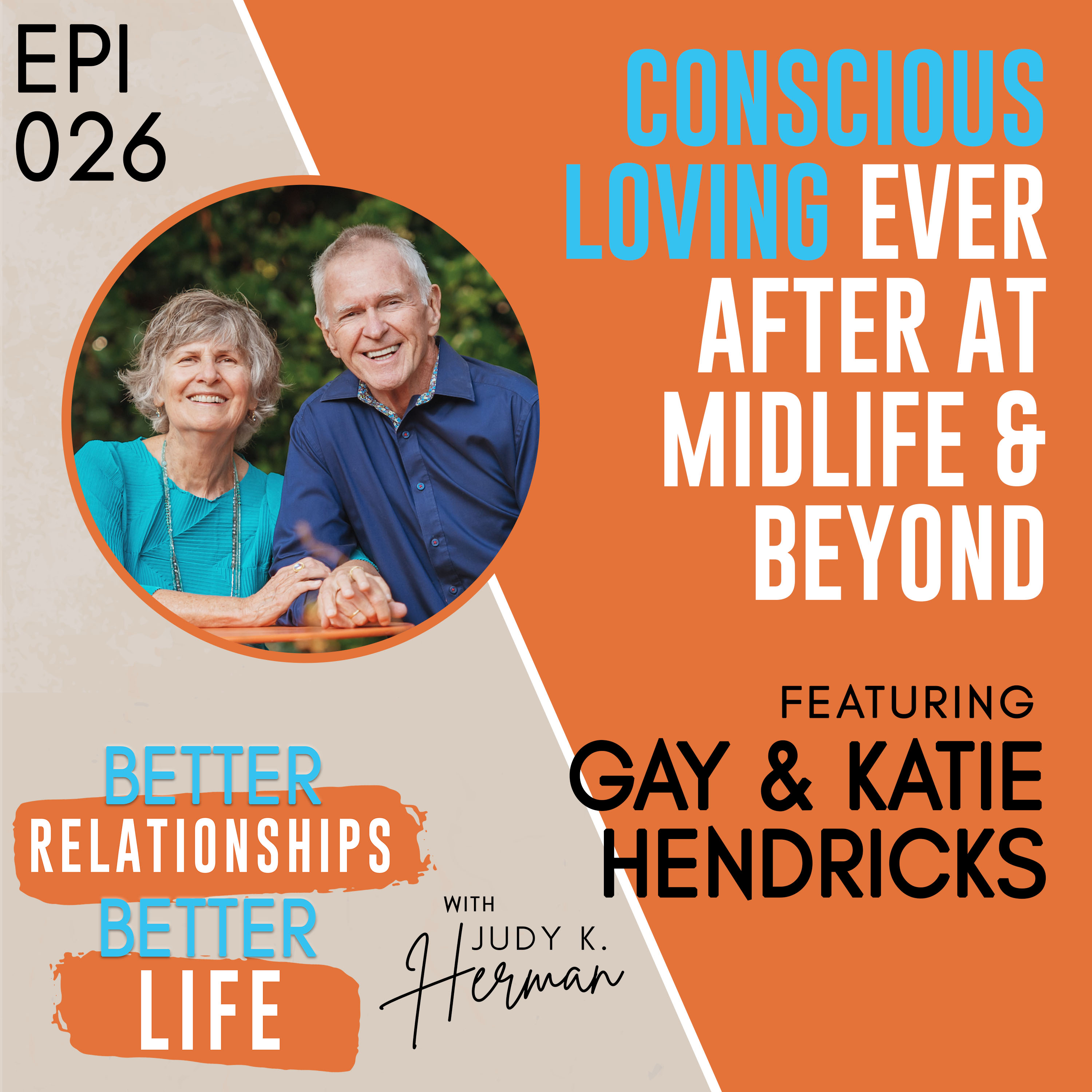 Better Relationships, Better Life