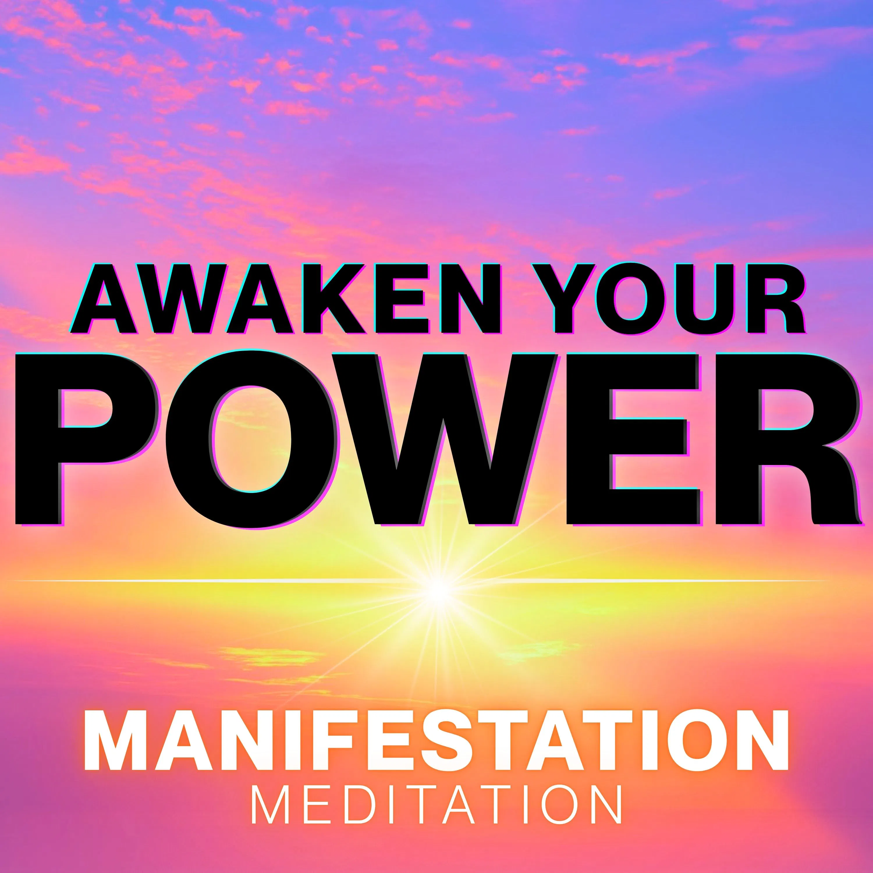 Awaken Your Power | Manifestation Meditation + Affirmations