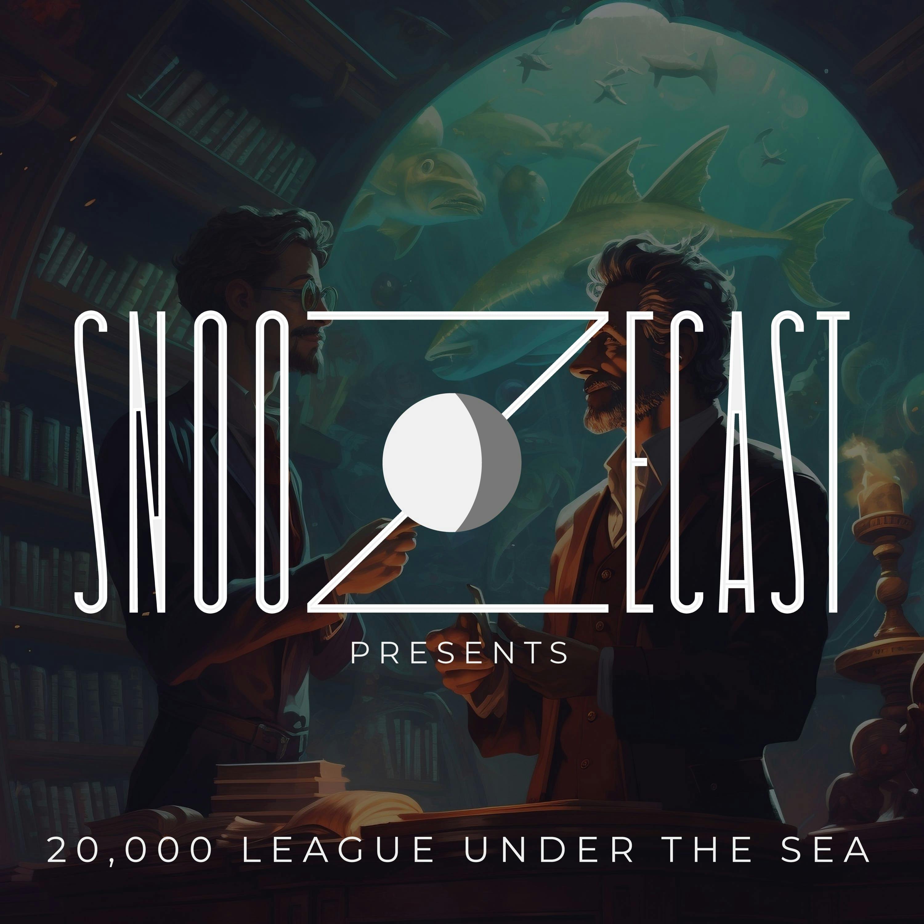 Snoozecast+ Deluxe: Twenty Thousand Leagues Under the Sea podcast tile