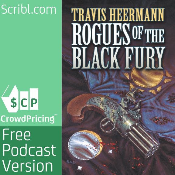 Rogues of the Black Fury:Travis Heermann | Scribl