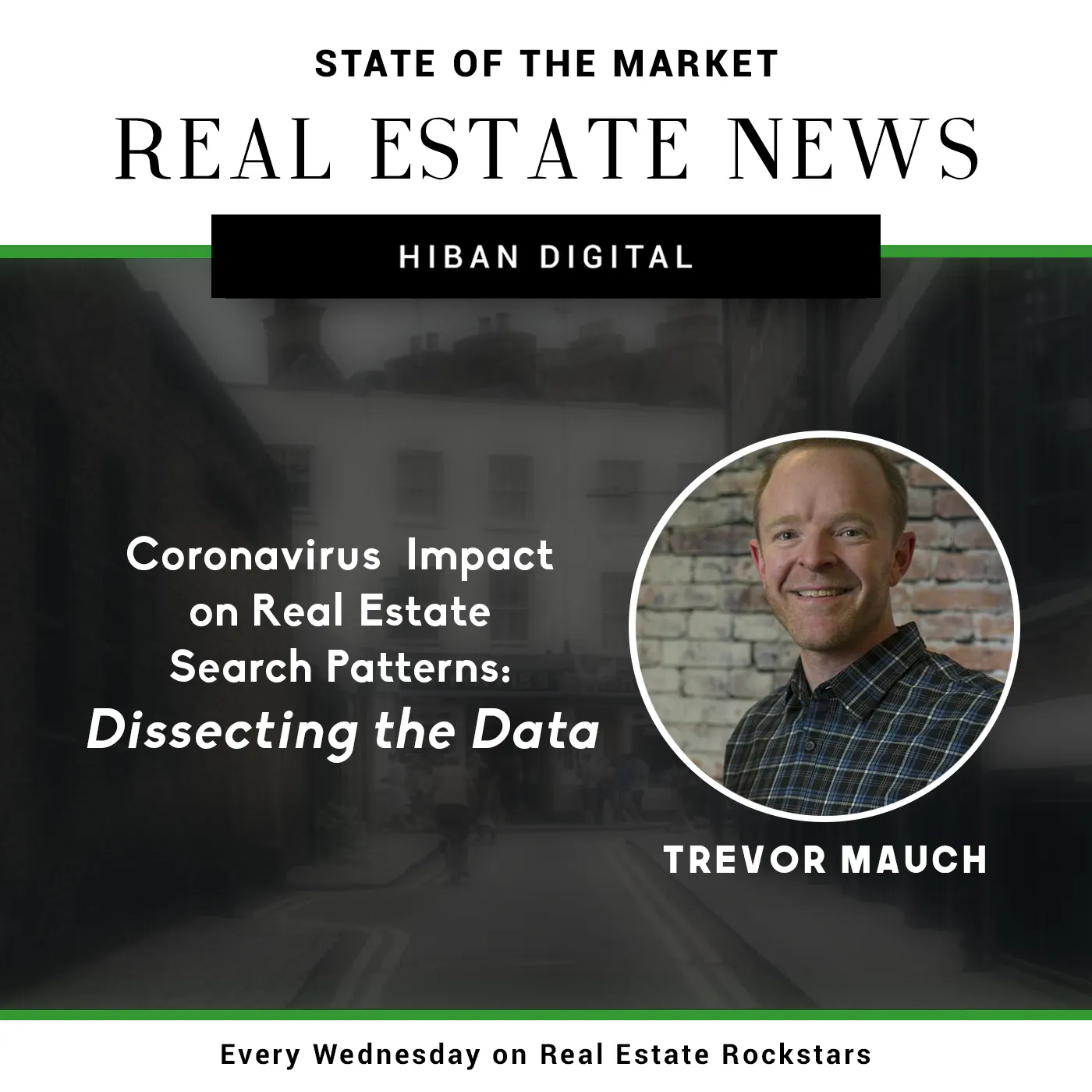 SOTM 46: Coronavirus’ Impact on Real Estate Search Patterns: Dissecting the Data