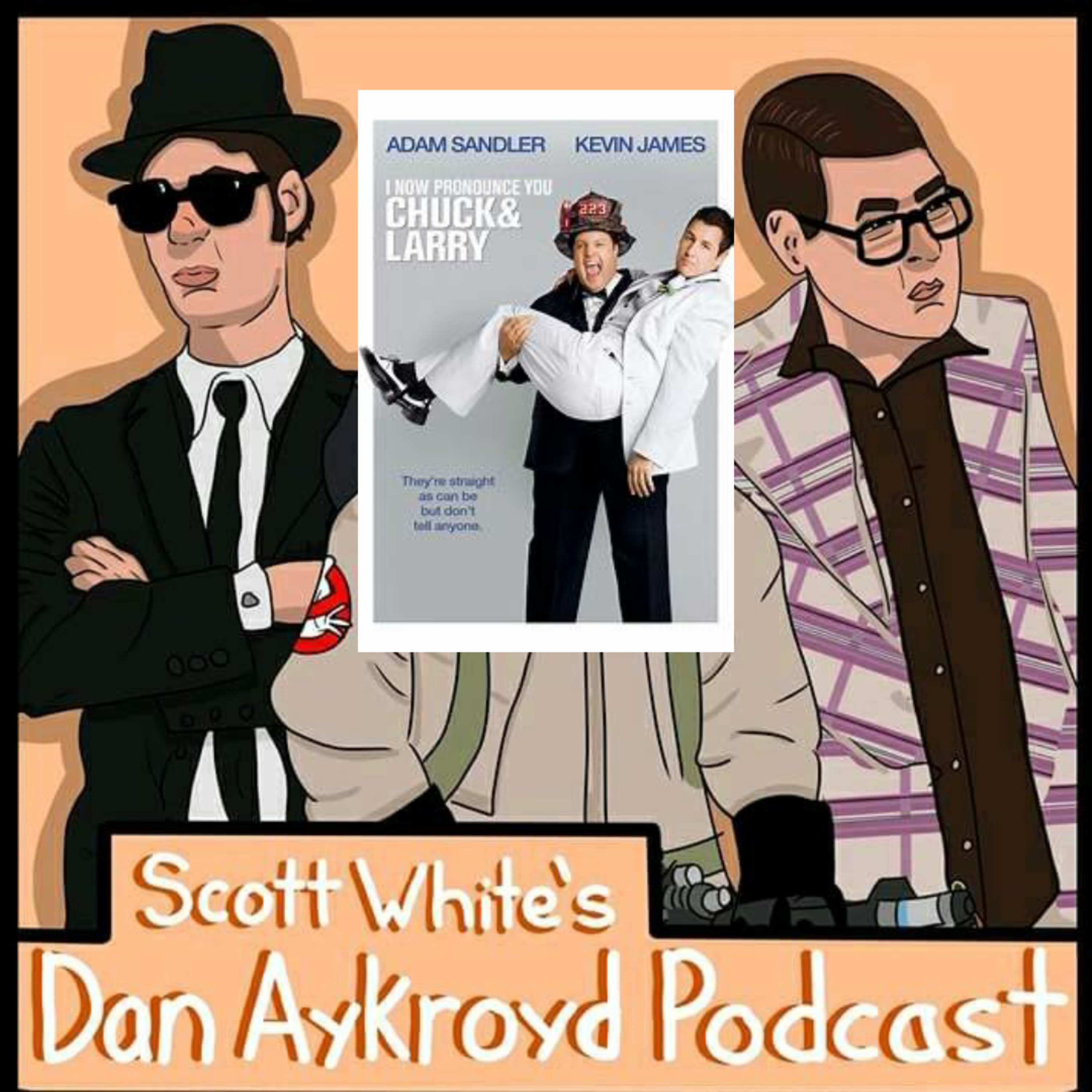 The Dan Aykroyd Podcast.