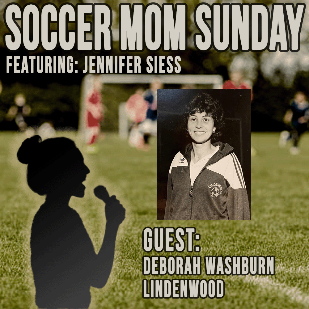 Soccer Mom Sunday: Debbie (Coach) Washburn | Lindenwood U episode artwork