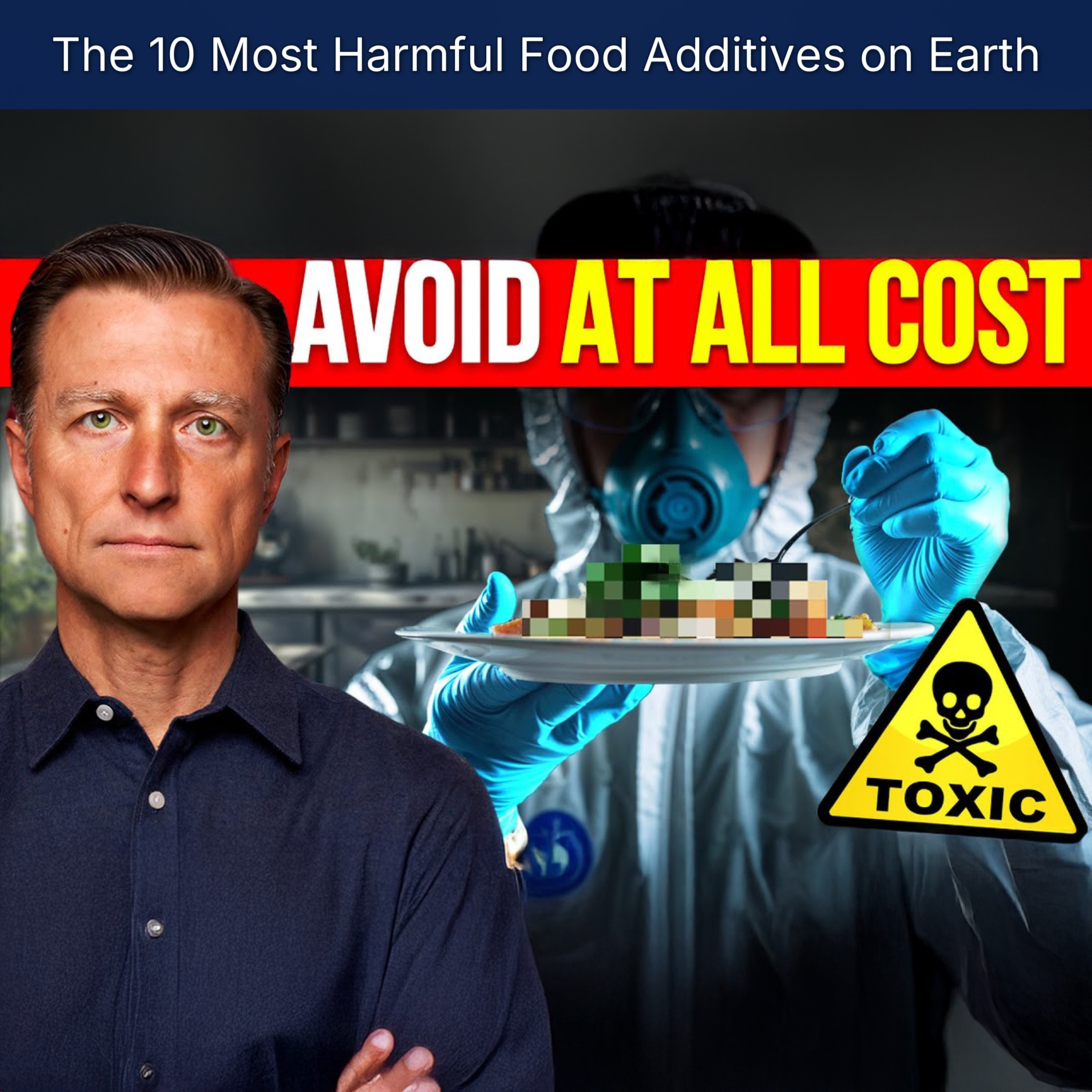 The 10 Most Harmful Food Additives on Earth