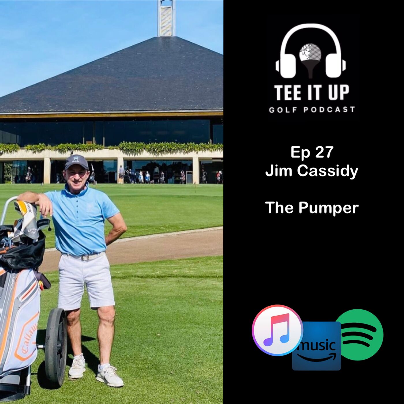 Jim "Pumper" Cassidy , 2 X Melbourne Cups & The Pumper Open episode artwork