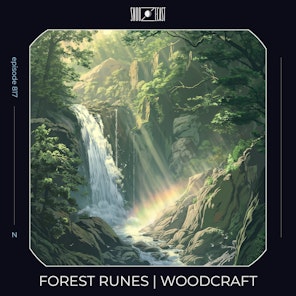 Forest Runes | Woodcraft episode artwork