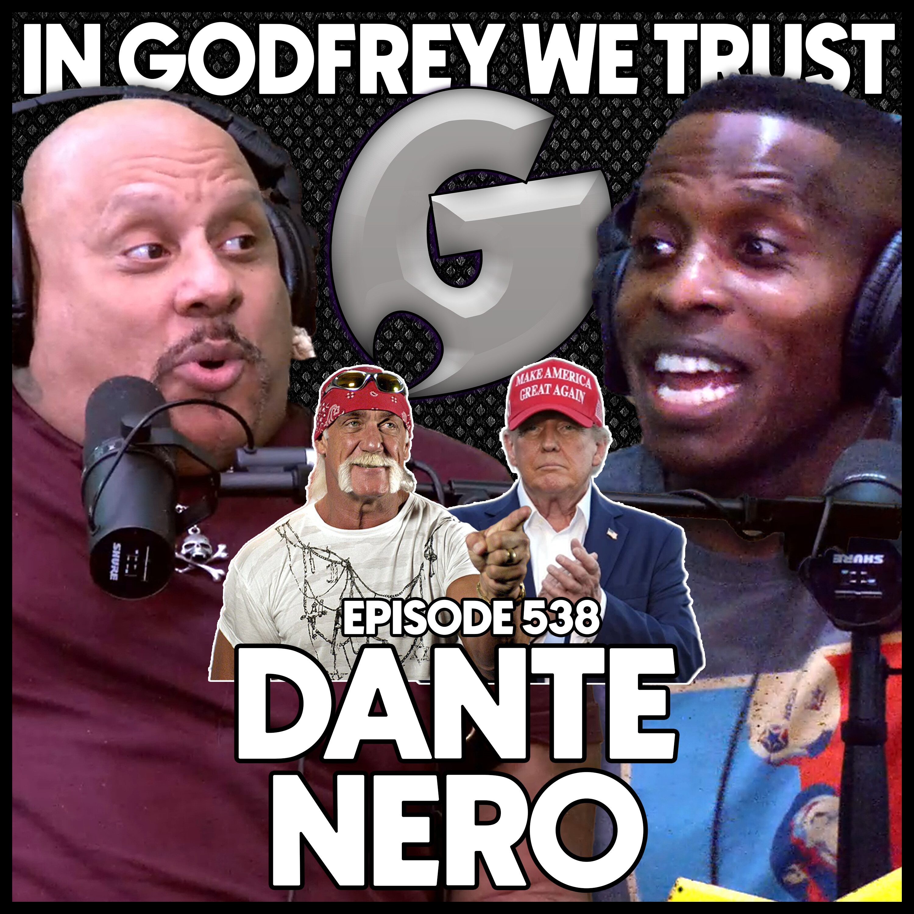 538. Hulk Hogan is STILL A Racist! | Dante Nero episode artwork