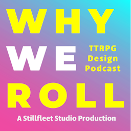 Why We Roll