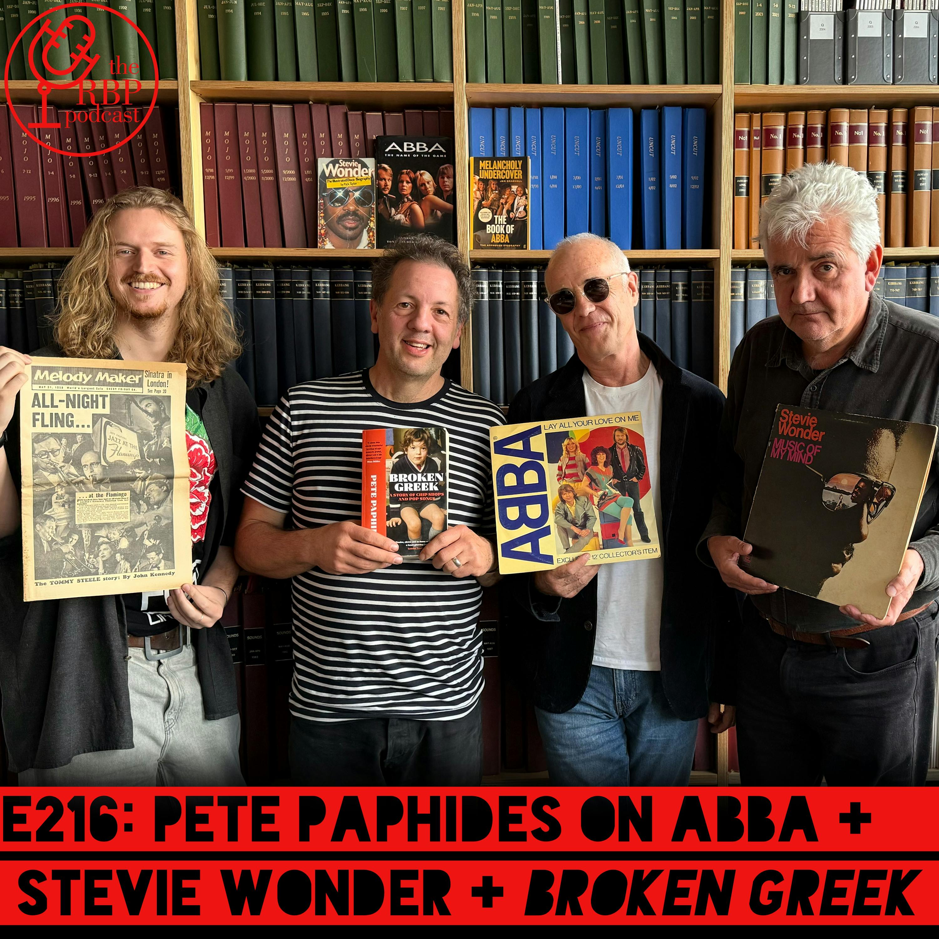 E216: Pete Paphides on ABBA + Stevie Wonder + Broken Greek