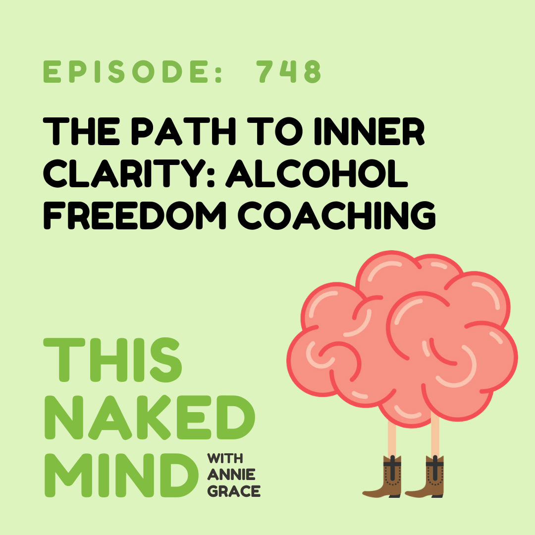 The Path to Inner Clarity: ​​Alcohol Freedom Coaching | E748