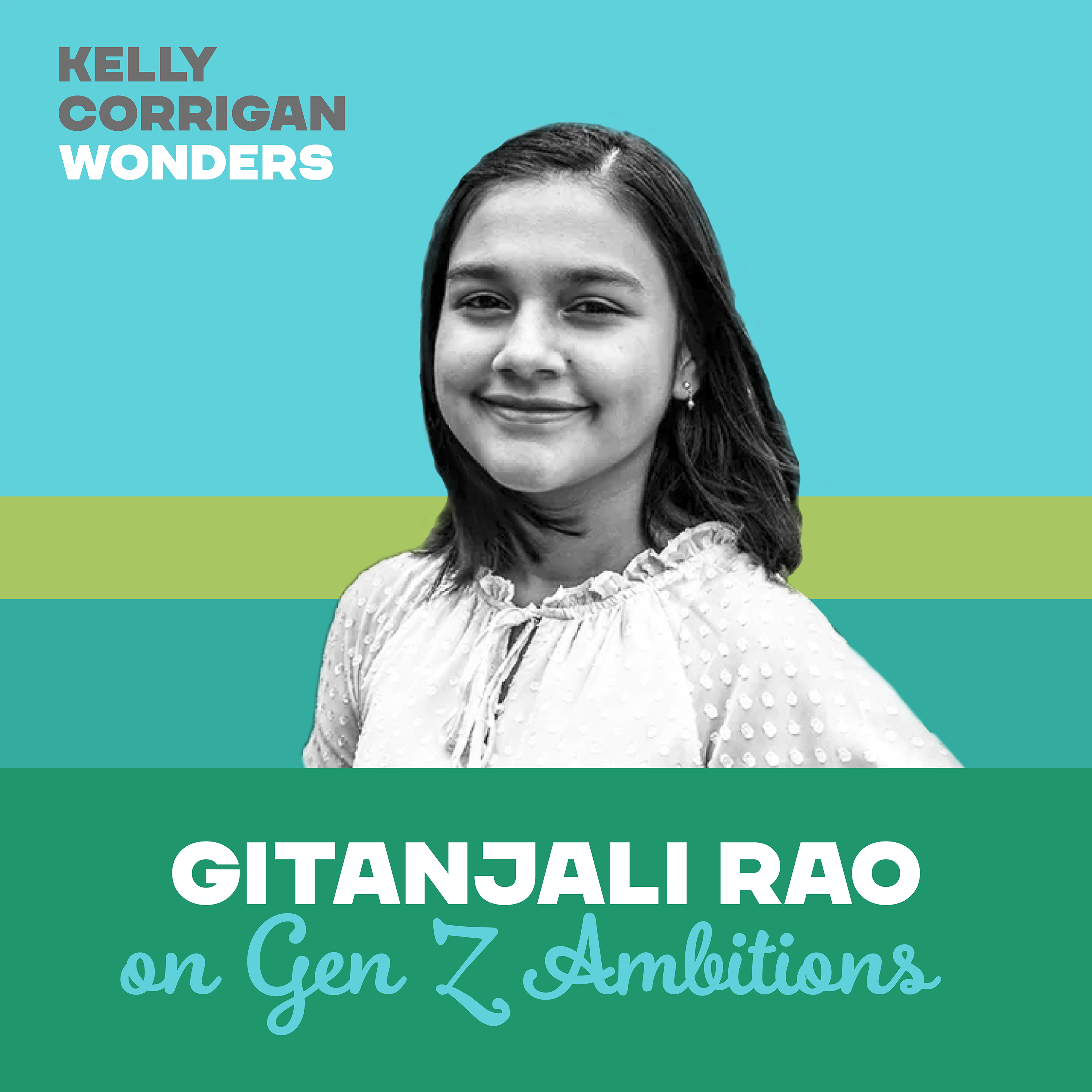 Going Deep with Gitanjali Rao on Gen Z Ambitions