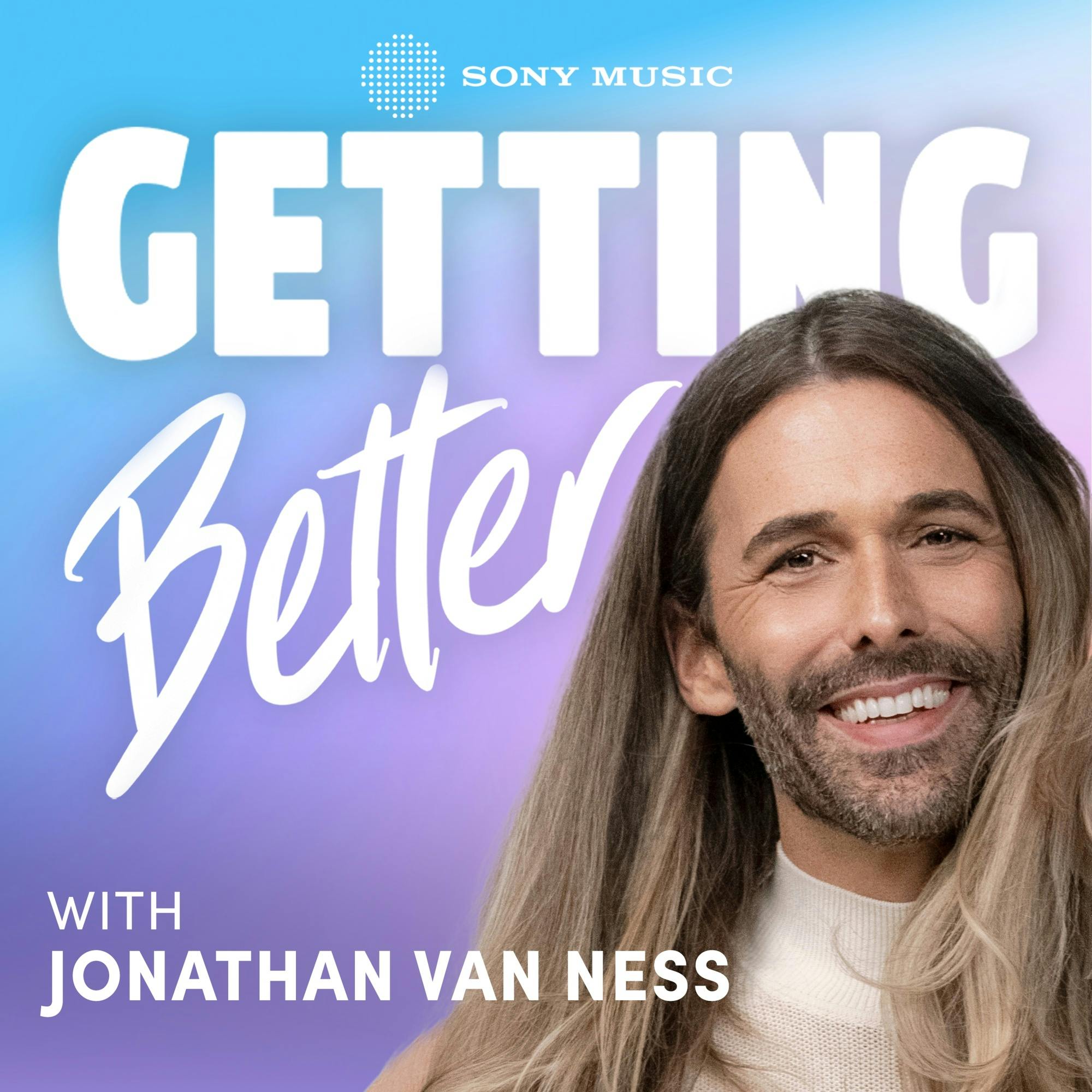 Getting Better with Jonathan Van Ness Artwork
