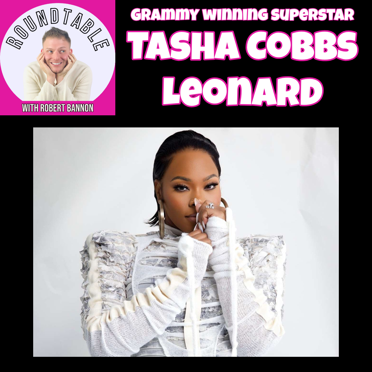 The Roundtable with Robert Bannon