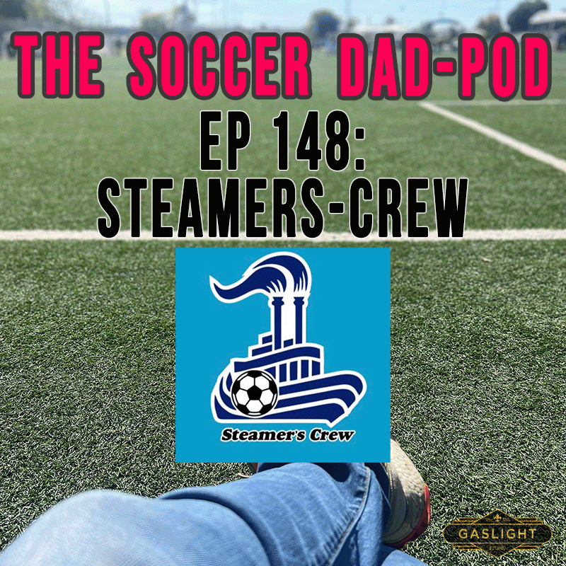 Ep 148: Steamers-Crew Soccer | The Honeymoon Edition episode artwork