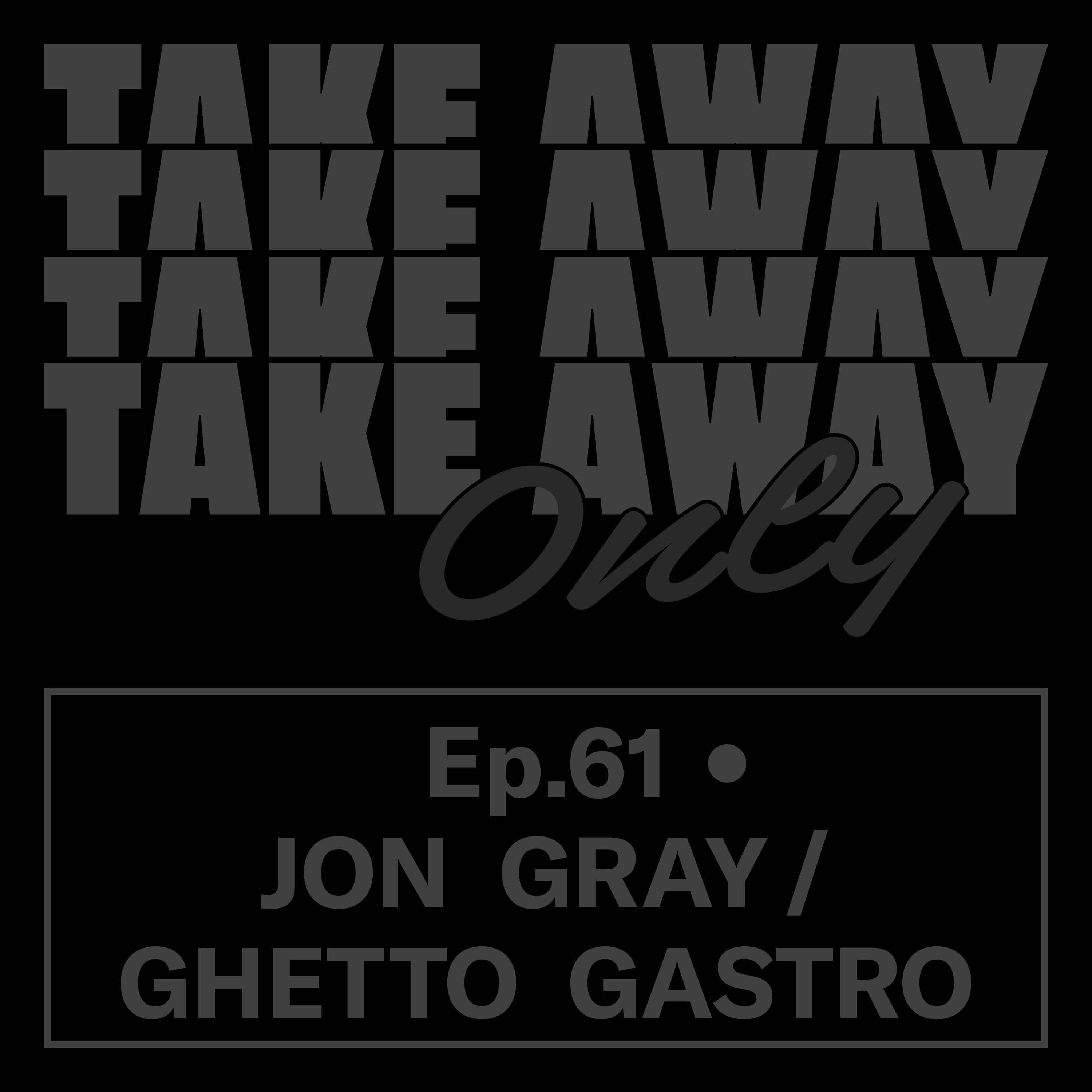 JON GRAY: BLACK POWER KITCHEN