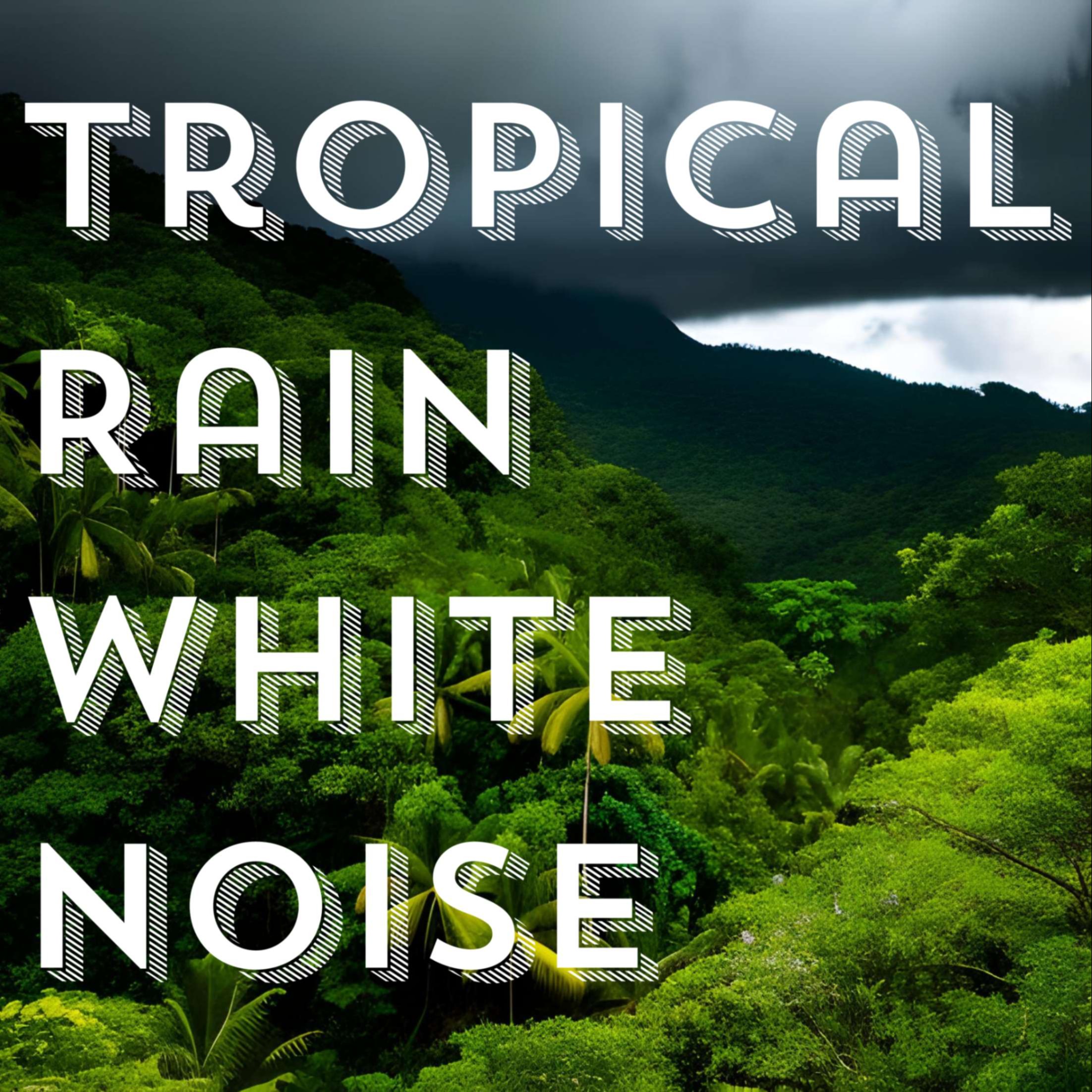 Natural Sleep Sounds 12 Hours | Tropical Rainfall Noise for Parents