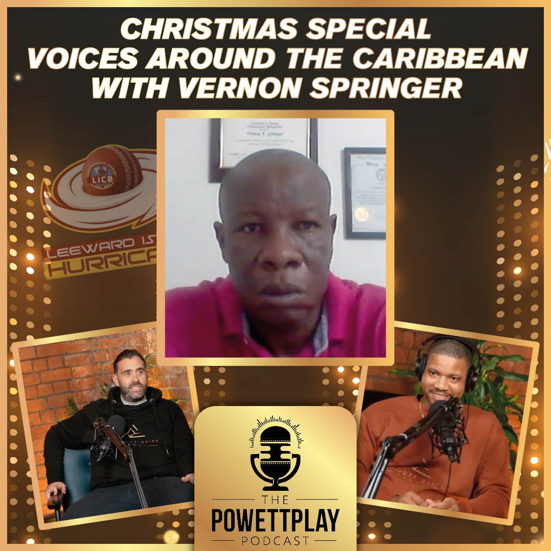 Christmas Special - Voices around the Caribbean with Vernon Springer | PowettPlay Podcast