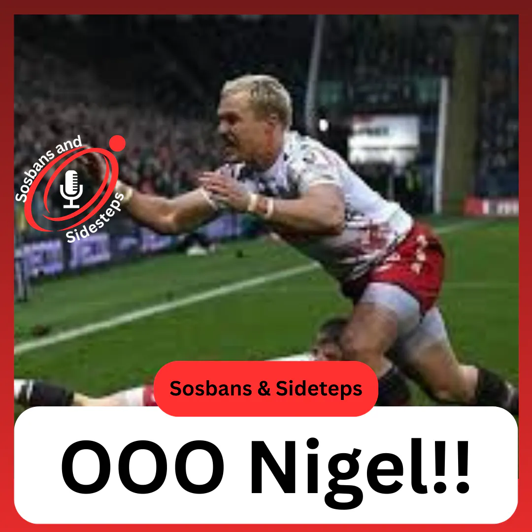 Has big Nige saved the Scarlets? | Sosbans and Sidesteps episode artwork