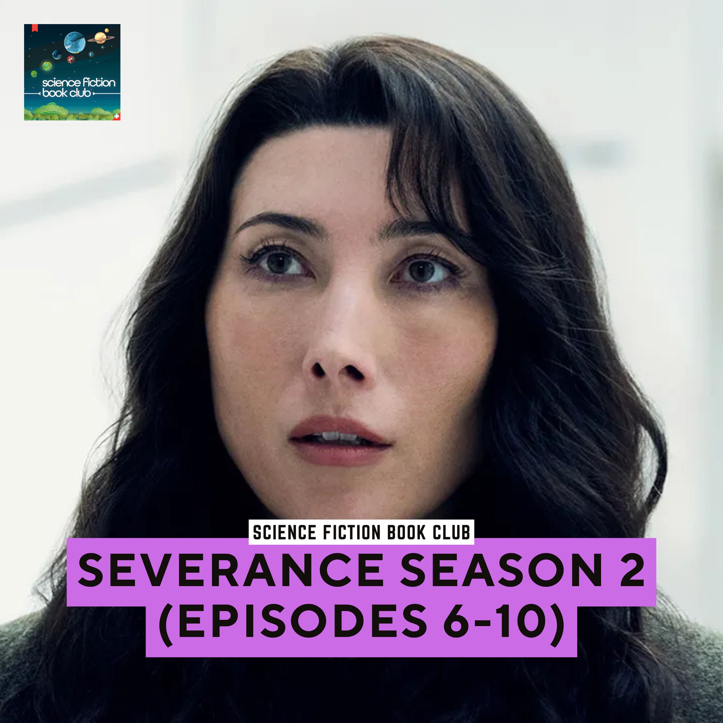 Severance Season 2 (Episodes 6-10) episode artwork