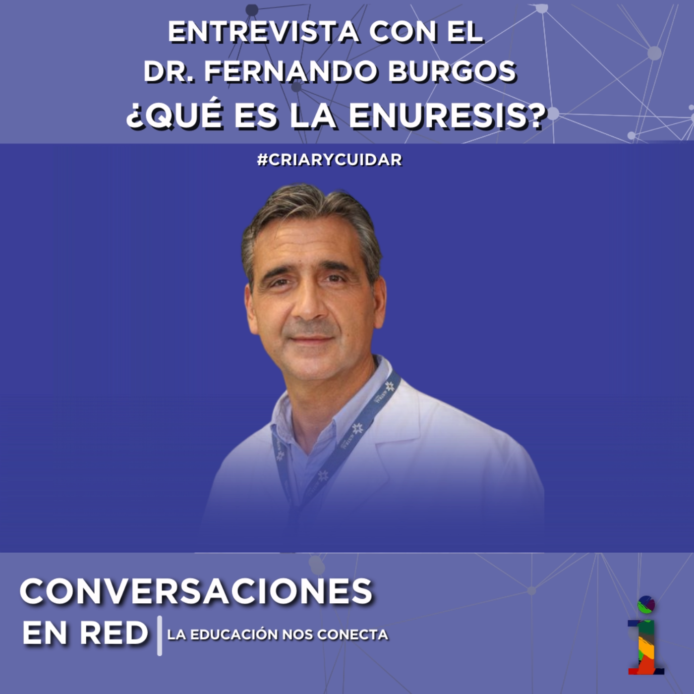 Conversaciones en Red: La educación nos conecta