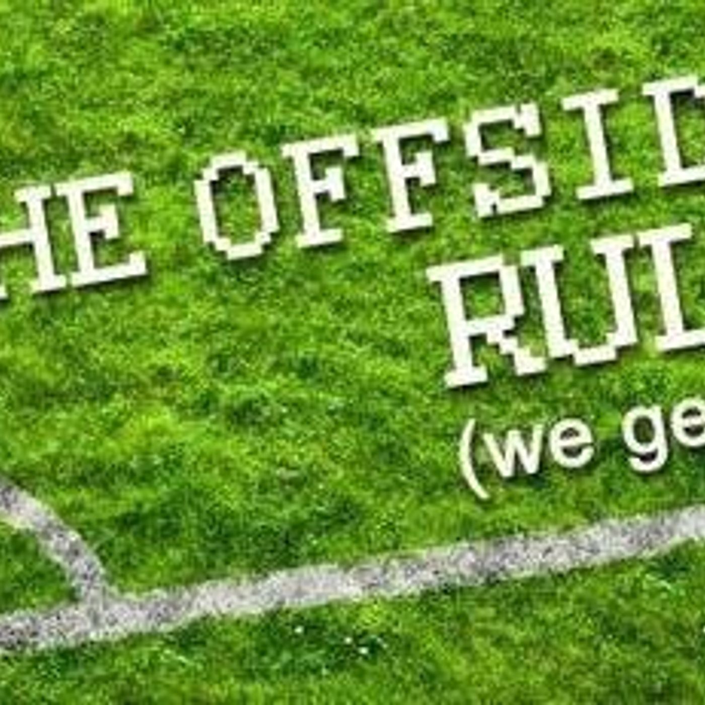 The Offside Rule 2013/14 Episode 22