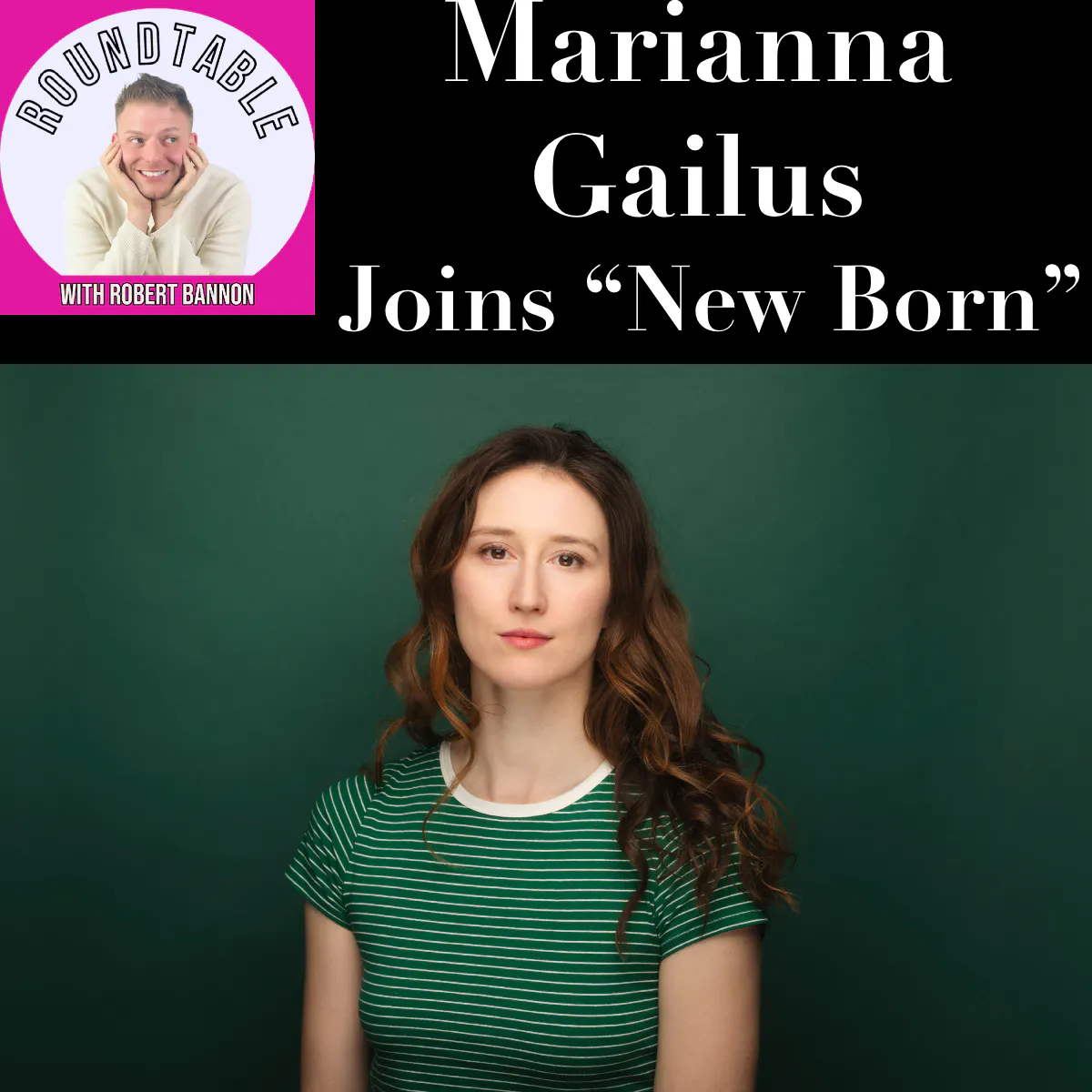 Marianna Gailus Joins “New Born” Alongside Hugh Jackman! episode artwork