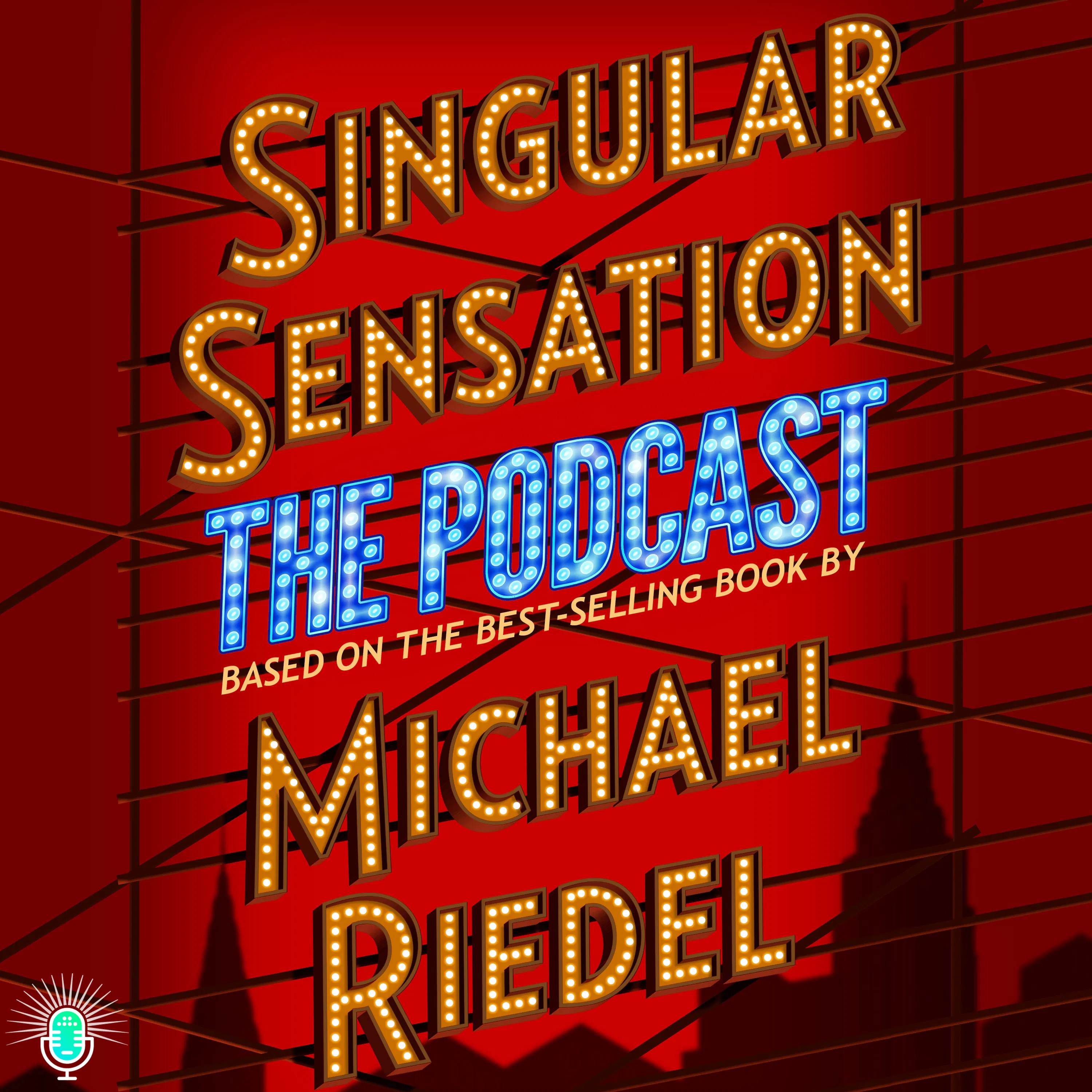 Listen Now - Singular Sensation: The Podcast episode artwork