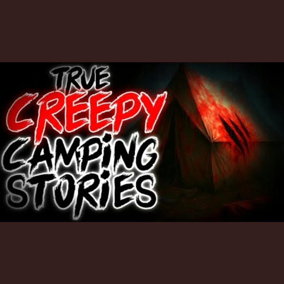 Creepy Camping Stories: Scary Tales for a Night's Sleep
