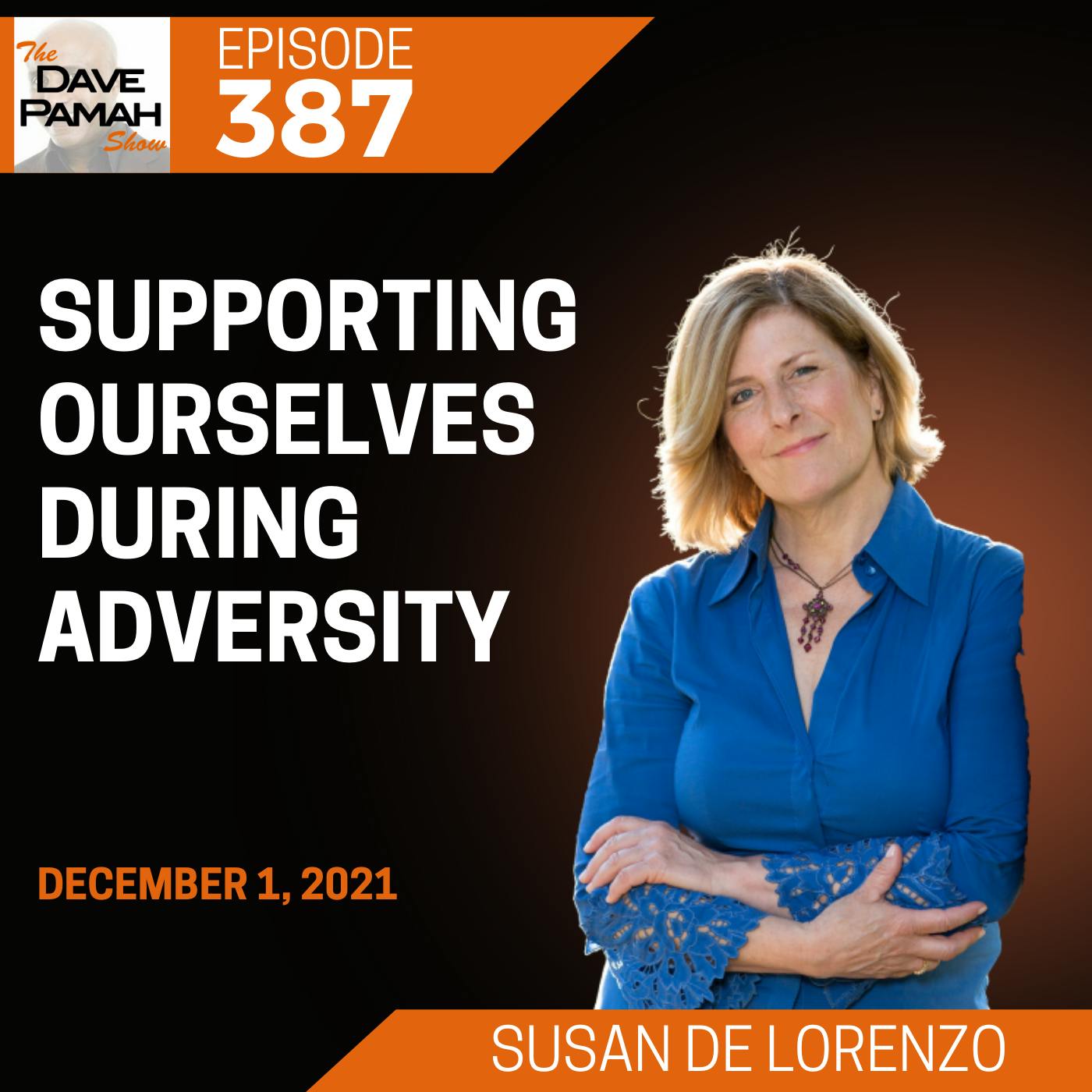 Supporting Ourselves During Adversity with Susan De Lorenzo Image