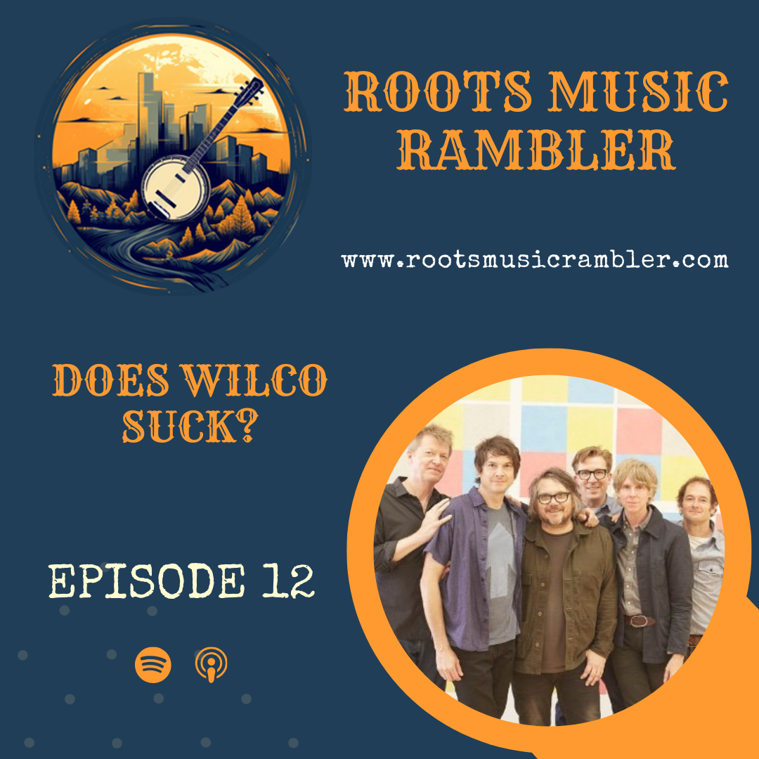 Roots Music Rambler